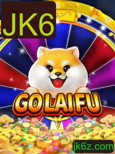 Descubra o Universo Fascinante do Jogo GoLaiFu e a Palavra-Chave JK6